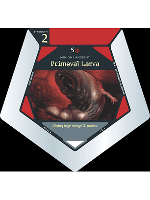 Primeval Larva - C 