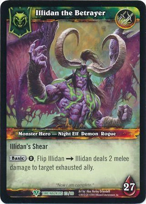 Illidan the Betrayer - Timewalkers 23/30 - Uncommon