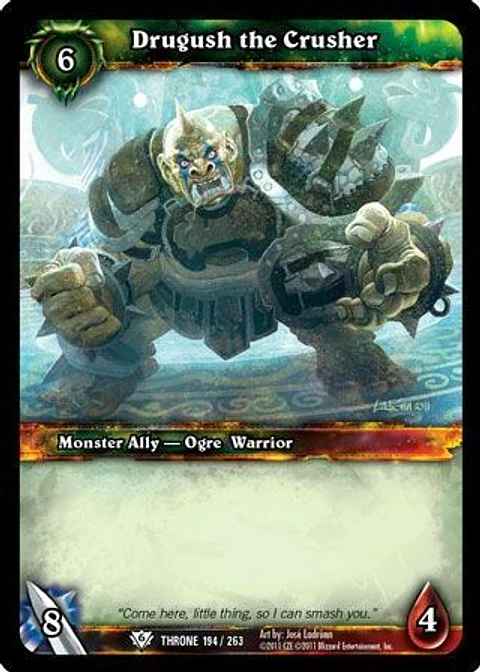 Drugush the Crusher - 194/263 - Common 