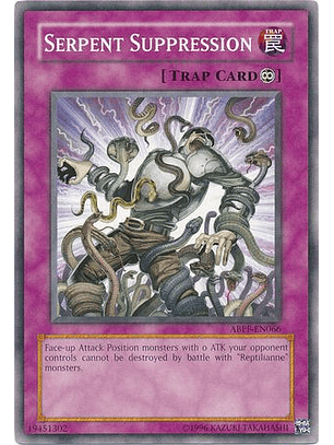 Serpent Suppression - ABPF-EN066 - Common