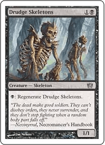Drudge Skeletons - 8TH - C 