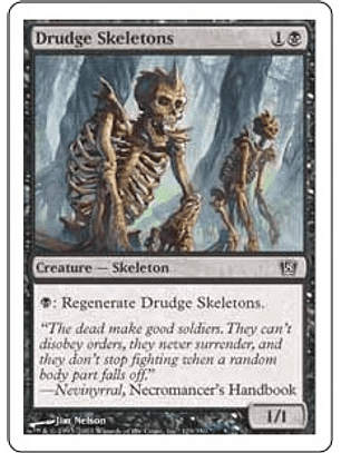 Drudge Skeletons - 8TH - C 