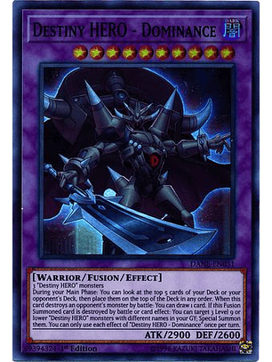 Destiny HERO - Dominance - DANE-EN031 - Super Rare