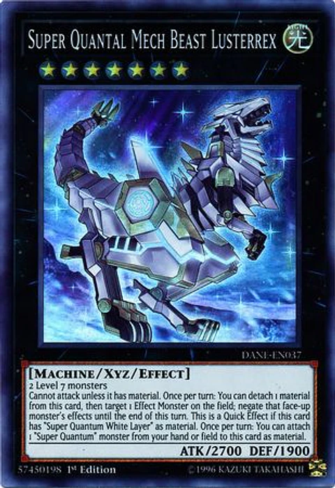 Super Quantal Mech Beast Lusterrex - DANE-EN037 - Super Rare 