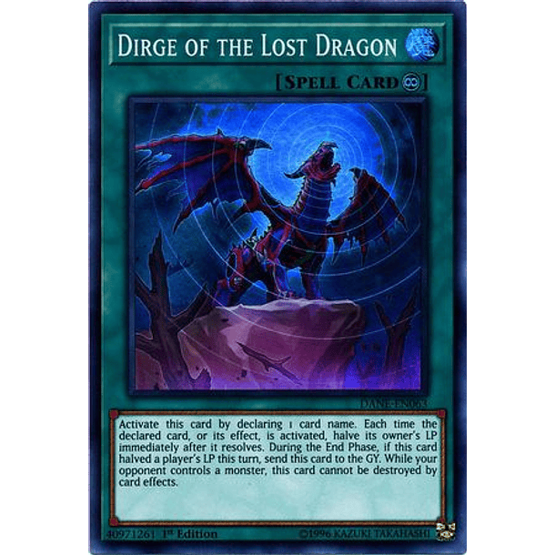 Dirge of the Lost Dragon - DANE-EN063 - Super Rare