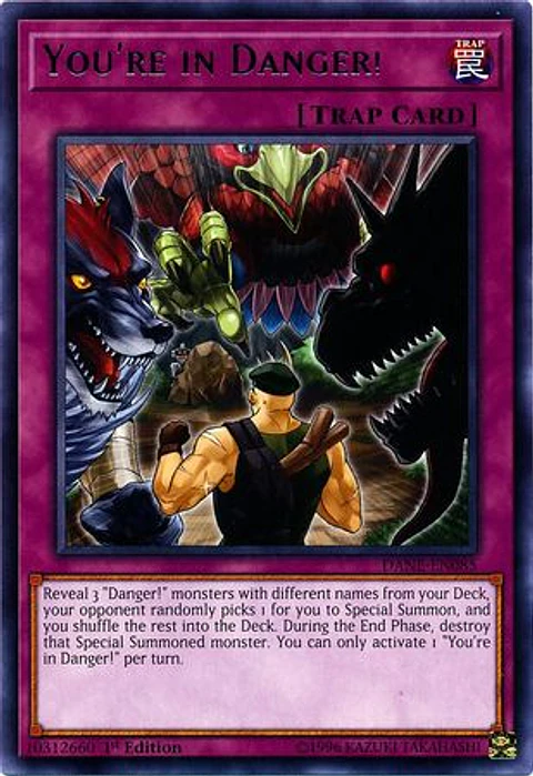 You're in Danger! - DANE-EN085 - Rare