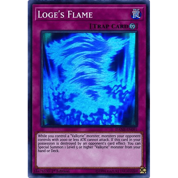 Loge's Flame - DANE-EN091 - Super Rare