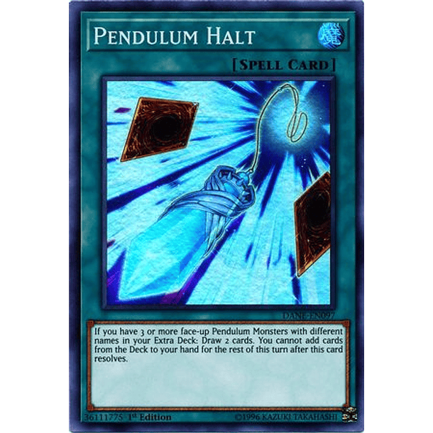 Pendulum Halt - DANE-EN097 - Super Rare