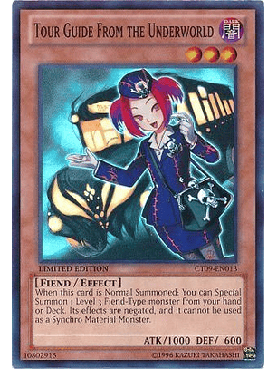 Tour Guide from the Underworld - CT09-EN013 - Super Rare