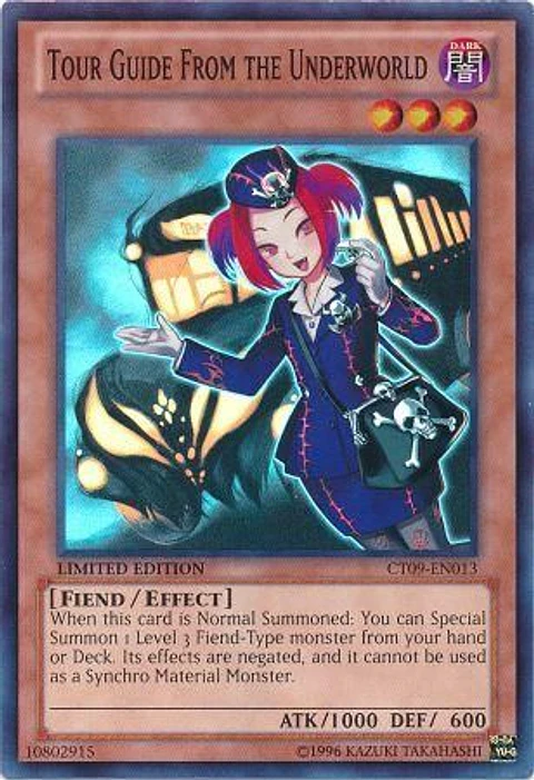 Tour Guide from the Underworld - CT09-EN013 - Super Rare