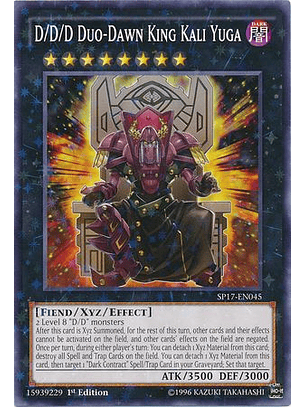 D/D/D Duo-Dawn King Kali Yuga - SP17-EN045 - Starfoil Rare