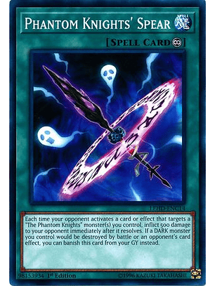 Phantom Knights' Spear - LEHD-ENC14 - Common