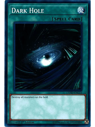 Dark Hole - LEHD-ENC15 - Common
