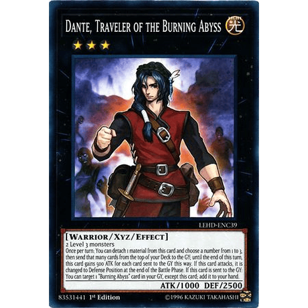Dante, Traveler of the Burning Abyss - LEHD-ENC39 - Common