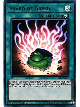 Shard of Greed - SS01-ENV01 - Ultra Rare