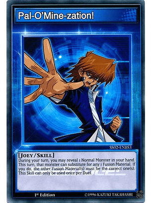 Pal-O'Mine-zation! - SS02-ENBS3 - Common