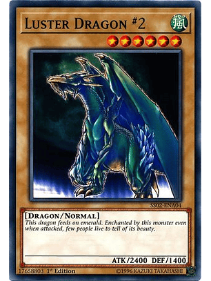 Luster Dragon #2 - SS02-ENA04 - Common