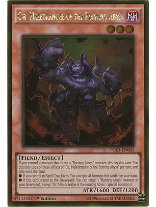 Cir, Malebranche of the Burning Abyss - PGL3-EN045 - Gold Rare