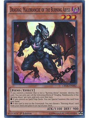 Draghig, Malebranche of the Burning Abyss - CROS-EN082 - Super Rare