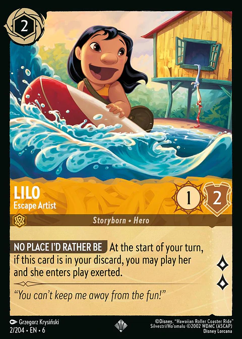 Lilo - Escape Artist - 2/204 - Super Rare *6