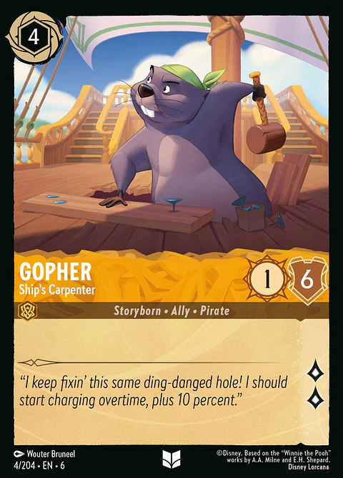 Gopher - Ship's Carpenter - 4/204 - Uncommon *6