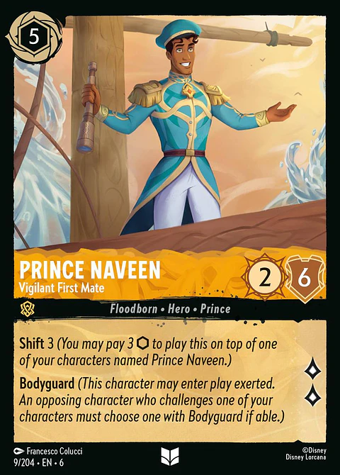 Prince Naveen - Vigilant First Mate - 9/204 - Uncommon *6