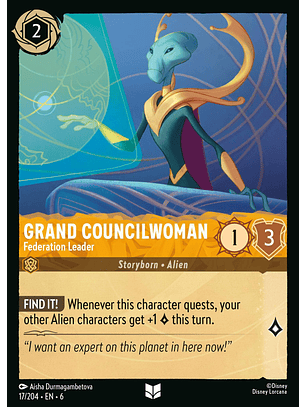 Grand Councilwoman - Federation Leader - 17/204 - Uncommon *6