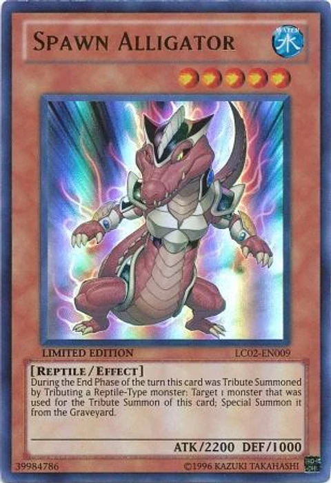 Spawn Alligator - LC02-EN009 - Ultra Rare Limited Edition