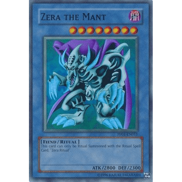 Zera the Mant - PP01-EN011 - Super Rare