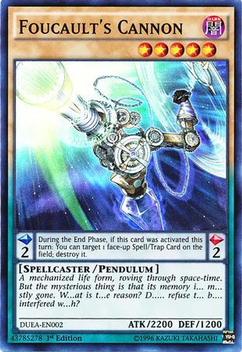 Foucault's Cannon - DUEA-EN002 - Super Rare 