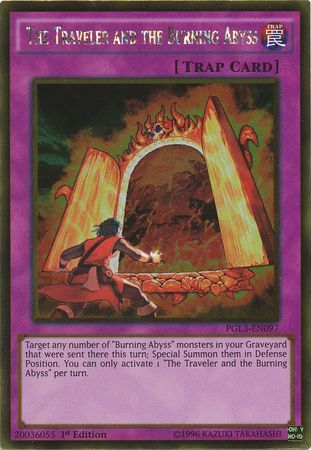 The Traveler and the Burning Abyss - PGL3-EN097 - Gold Rare 1
