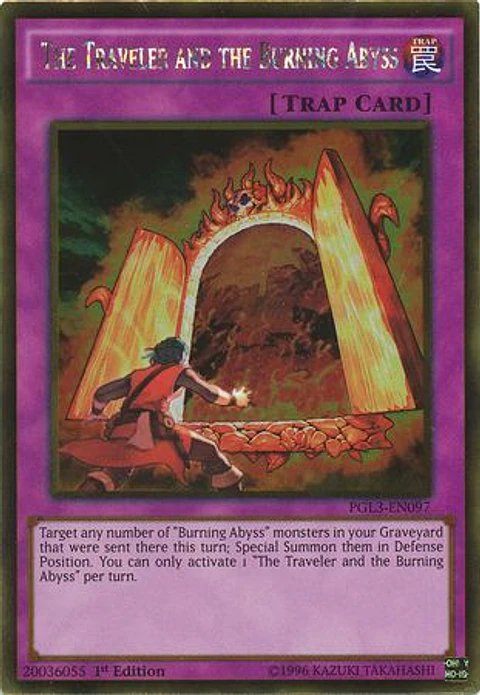 The Traveler and the Burning Abyss - PGL3-EN097 - Gold Rare