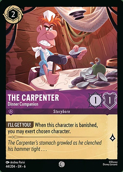 The Carpenter - Dinner Companion - 44/204 - Common *6