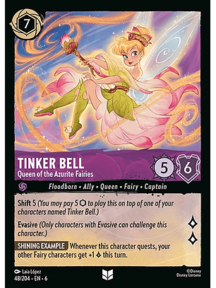 Tinker Bell - Queen of the Azurite Fairies - 48/204 - Uncommon *6