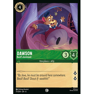 Dawson - Basil's Assistant - 77/204 - Common *6