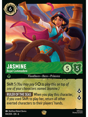 Jasmine - Royal Commodore - 84/204 - Legendary *6
