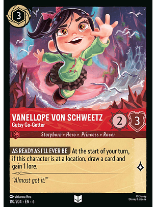 Vanellope Von Schweetz - Gutsy Go-Getter - 110/204 - Uncommon *6