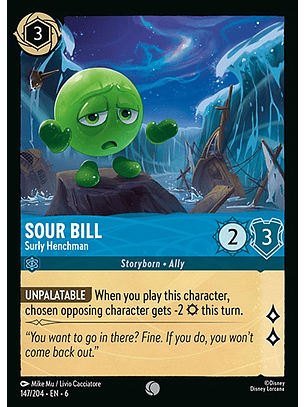 Sour Bill - Surly Henchman - 147/204 - Common *6