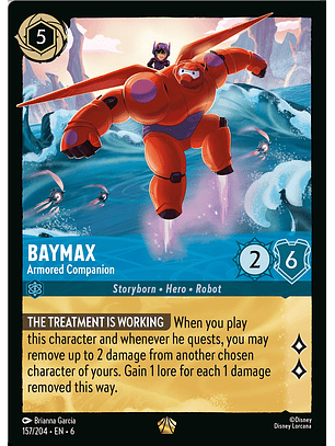 Baymax - Armored Companion - 157/204 - Legendary *6