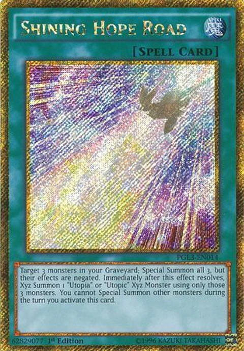 Shining Hope Road - PGL3-EN014 - Gold Secret Rare (dañada)