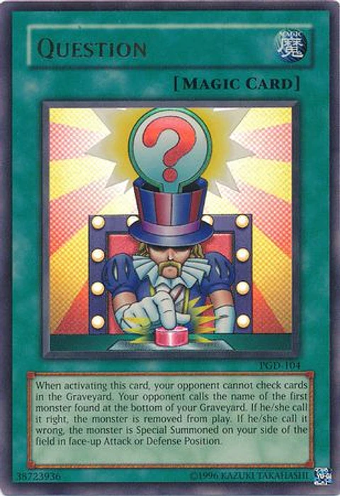 Question - PGD-104 - Ultra Rare 1st Edition
