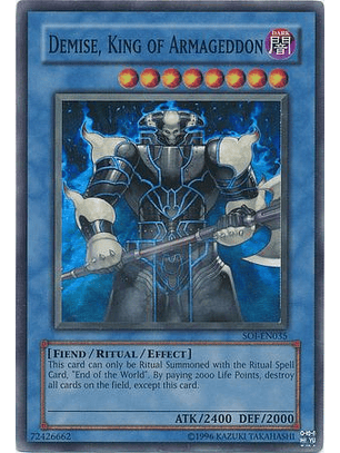 Demise, King of Armageddon - SOI-EN035 - Super Rare