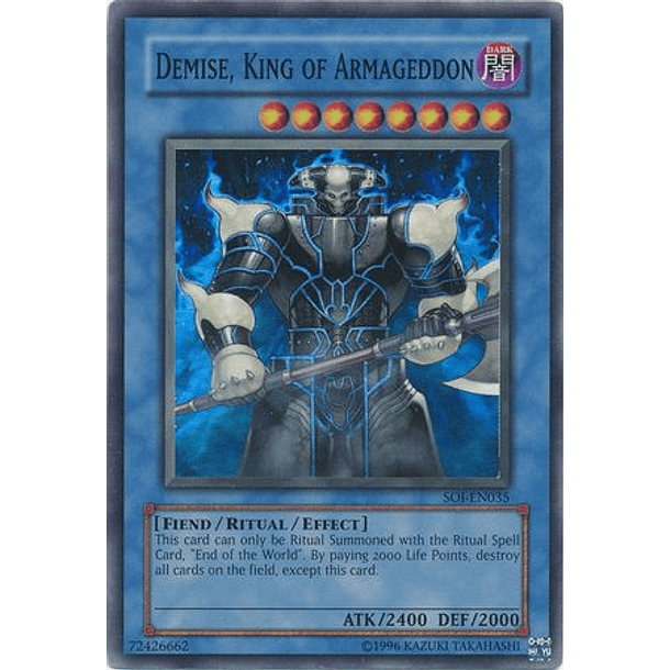 Demise, King of Armageddon - SOI-EN035 - Super Rare