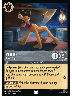 Pluto - Guard Dog - 186/204 - Uncommon *6