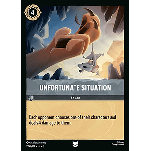 Unfortunate Situation - 199/204 - Uncommon *6