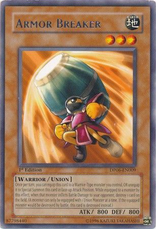 Armor Breaker - DP06-EN009 - Rare 1