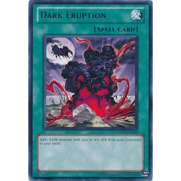 Dark Eruption - TU03-EN010 - Rare