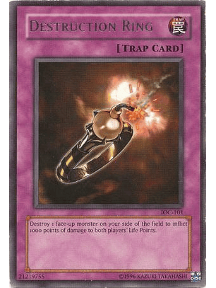 Destruction Ring - IOC-101 - Rare 