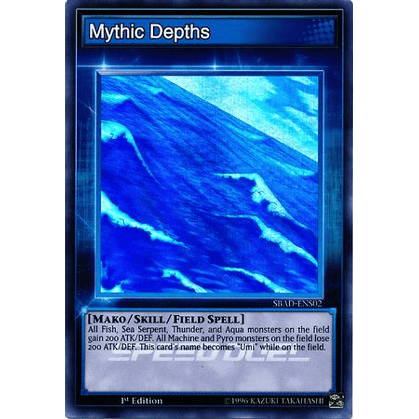 Mythic Depths - SBAD-ENS02 - Super Rare