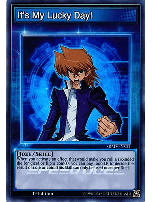 It’s My Lucky Day! - SBAD-ENS04 - Super Rare